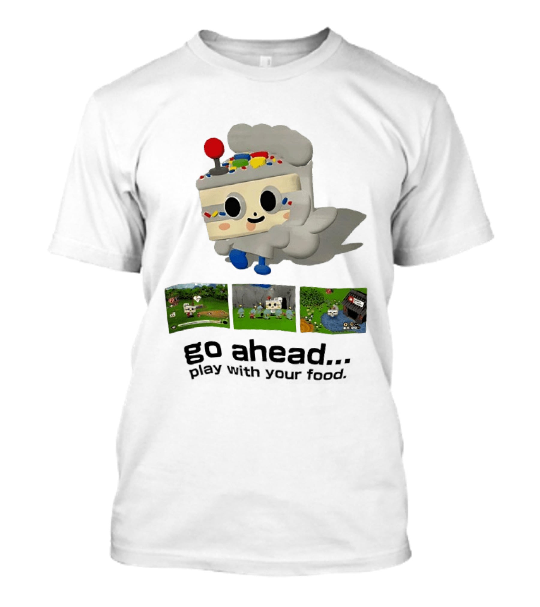 Go Ahead Play With Your Food Fun Cake Character Adventure Scenes T-Shirt