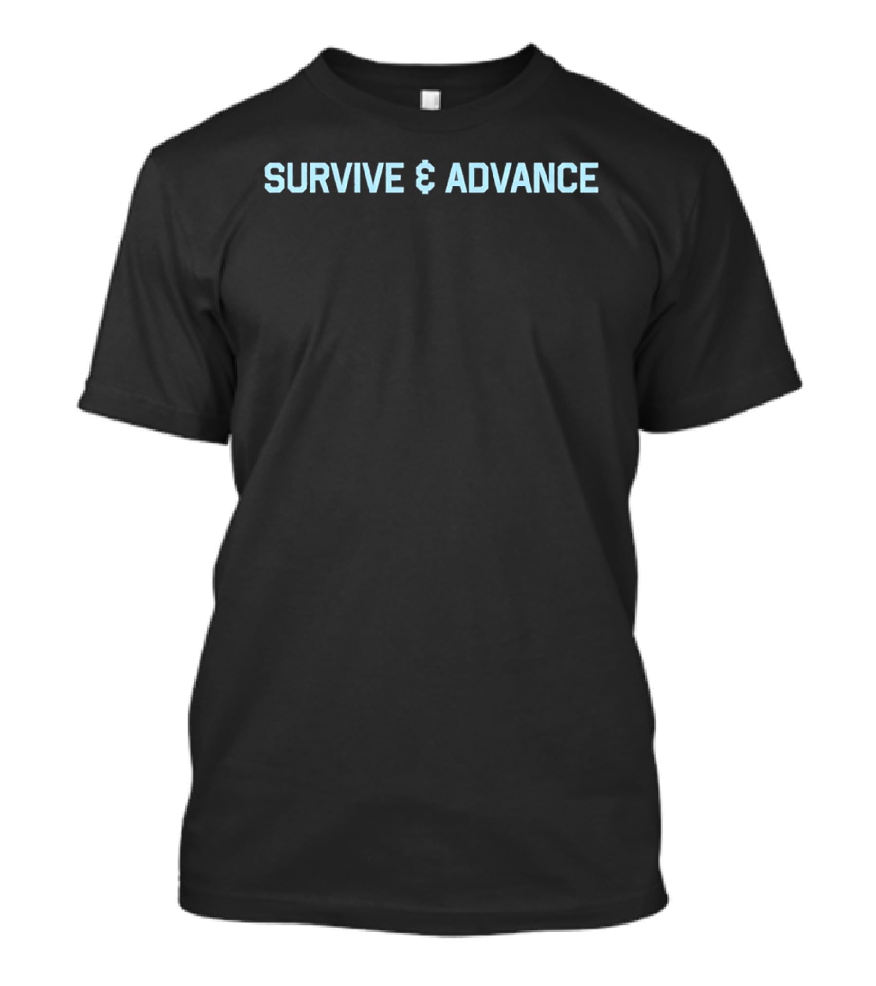 Survive & Advance Classic Dollar Symbol Motivation T-Shirt