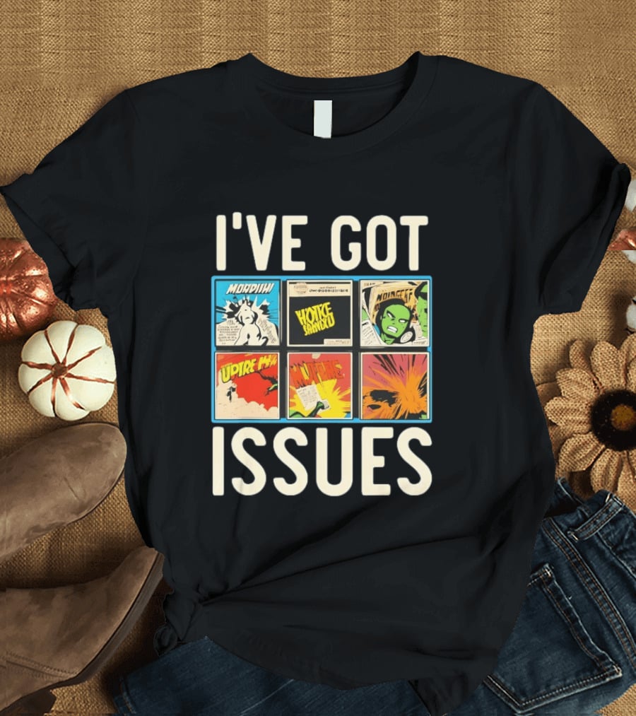 I've Got Issues Morphin Voice Combo Comic Panels T-Shirt