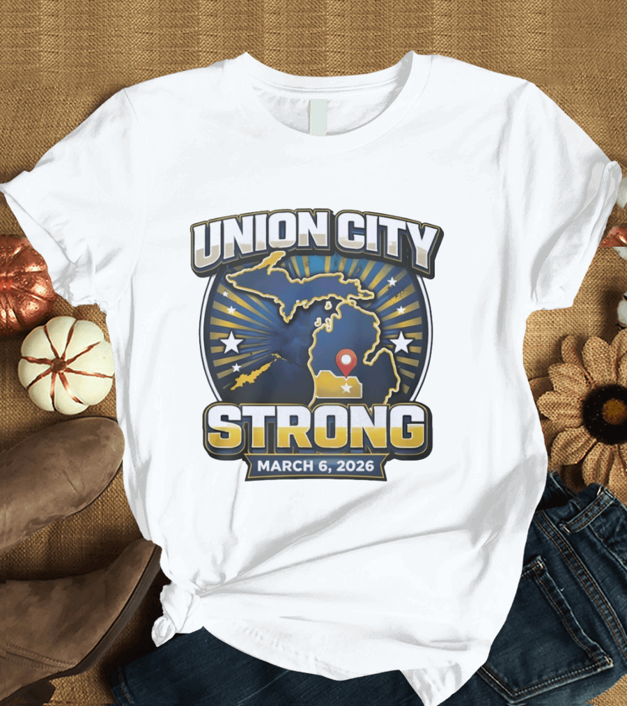 Union City Strong March 6 2026 Michigan Map Stars Location Pin T-Shirt