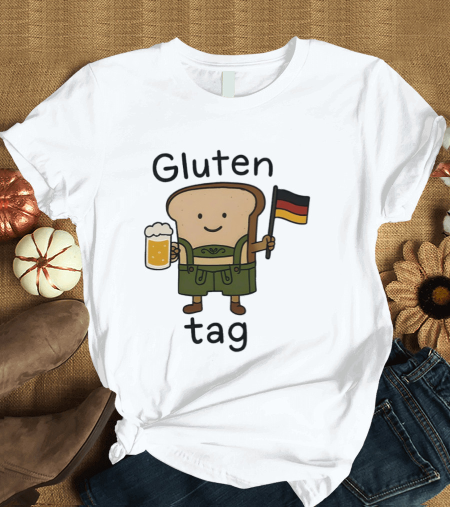 Gluten Tag Bread Character Lederhosen Beer German Flag T-Shirt