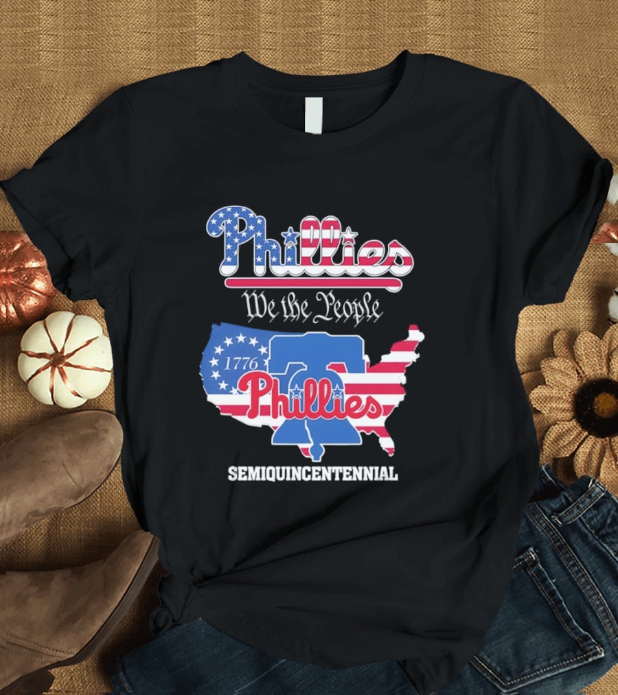 Philadelphia Phillies 1776 We The People Semiquincentennial USA Map Liberty Bell T-Shirt