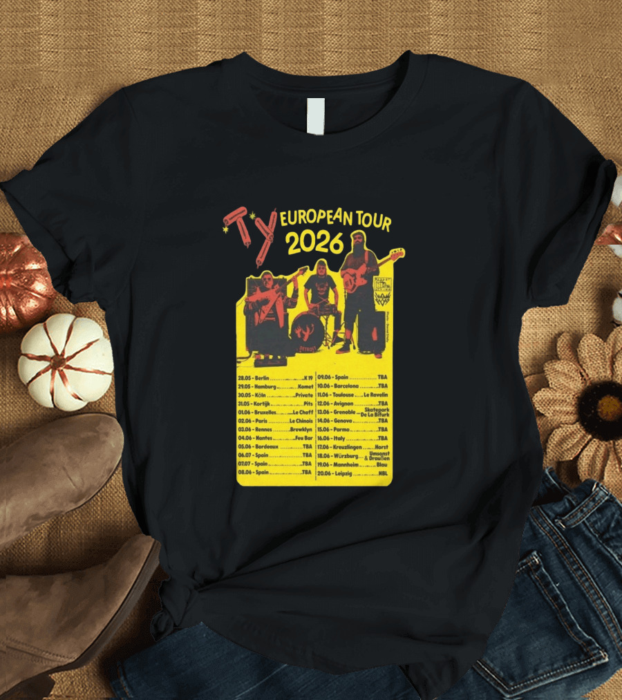 TY European Tour 2026 Band Tour Dates T-Shirt