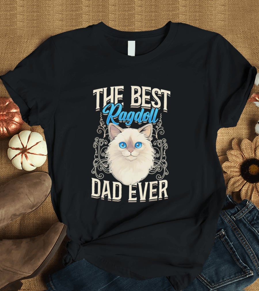 The Best Ragdoll Dad Ever Blue Eyed Cat T-Shirt