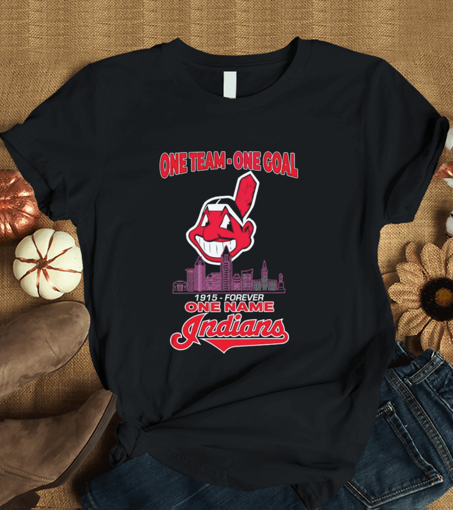 Cleveland Guardians One Team One Goal 1915 Forever One Name Indians T-Shirt