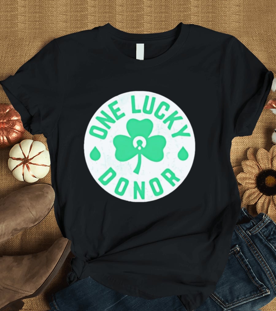 One Lucky Donor Clover Leaf Saint Patrick's Day T-Shirt