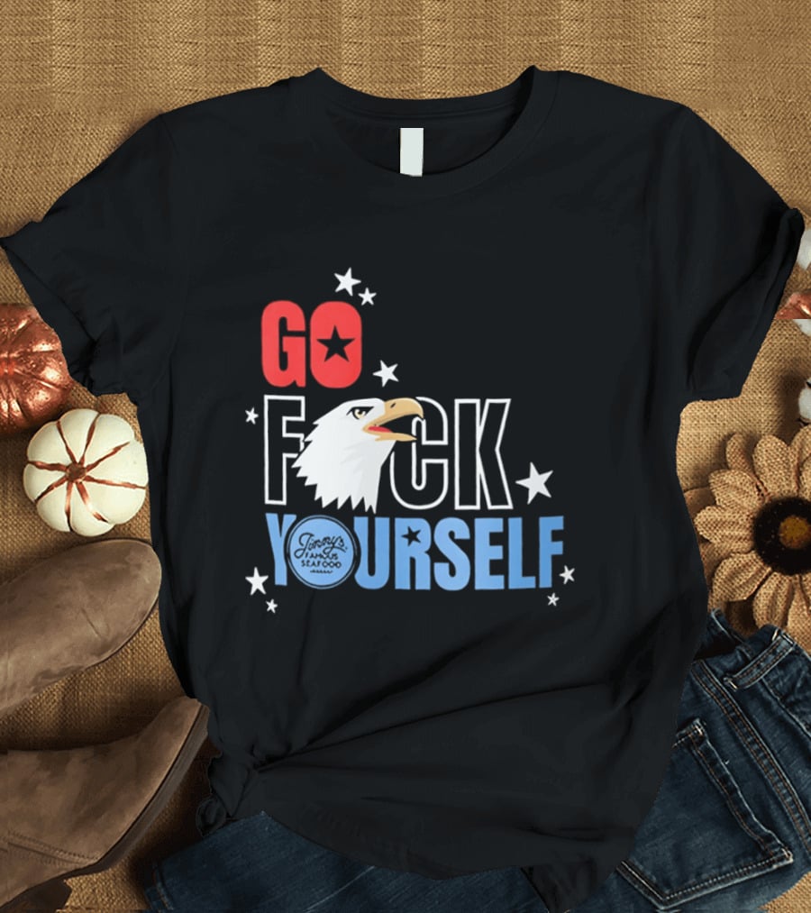 Go Fck Yourself Eagle Star Patriotic Humor T-Shirt