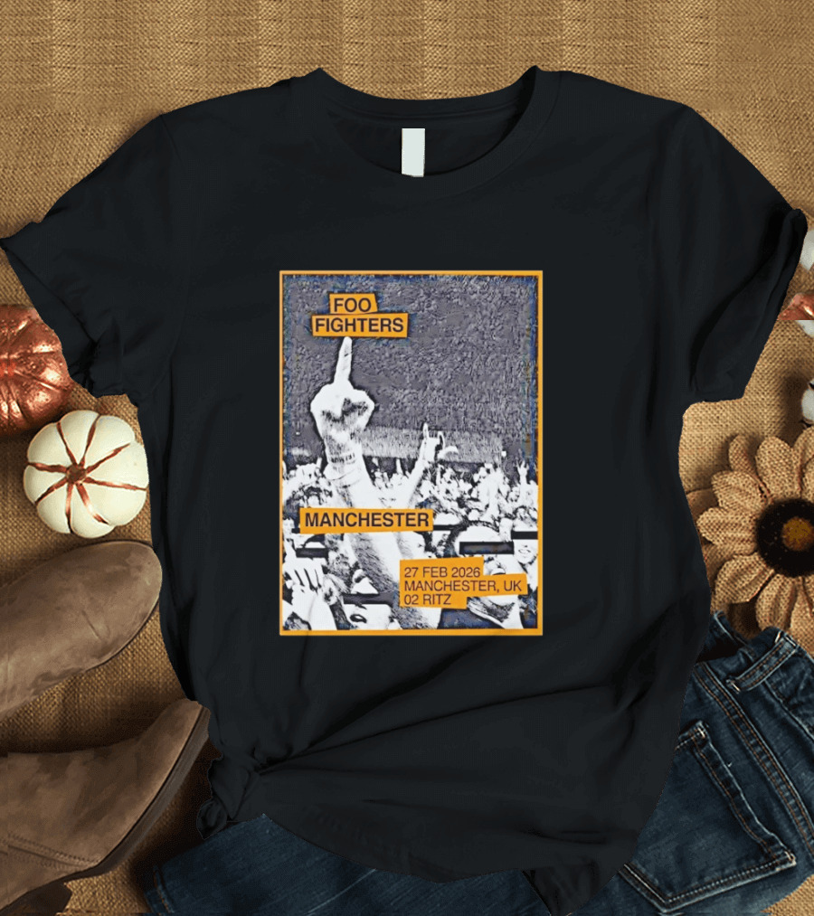 Foo Fighters Manchester 27 Feb 2026 UK O2 Ritz T-Shirt