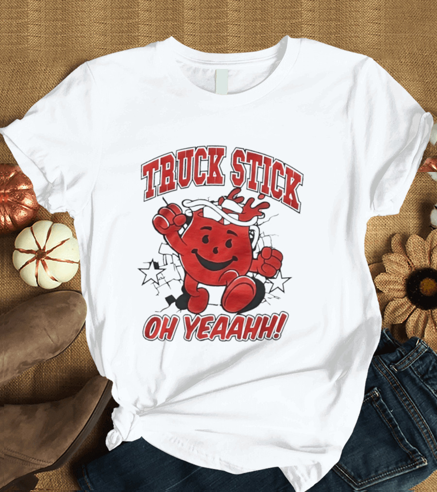 Truck Stick Kool Aid Man Oh Yeaahh T-Shirt