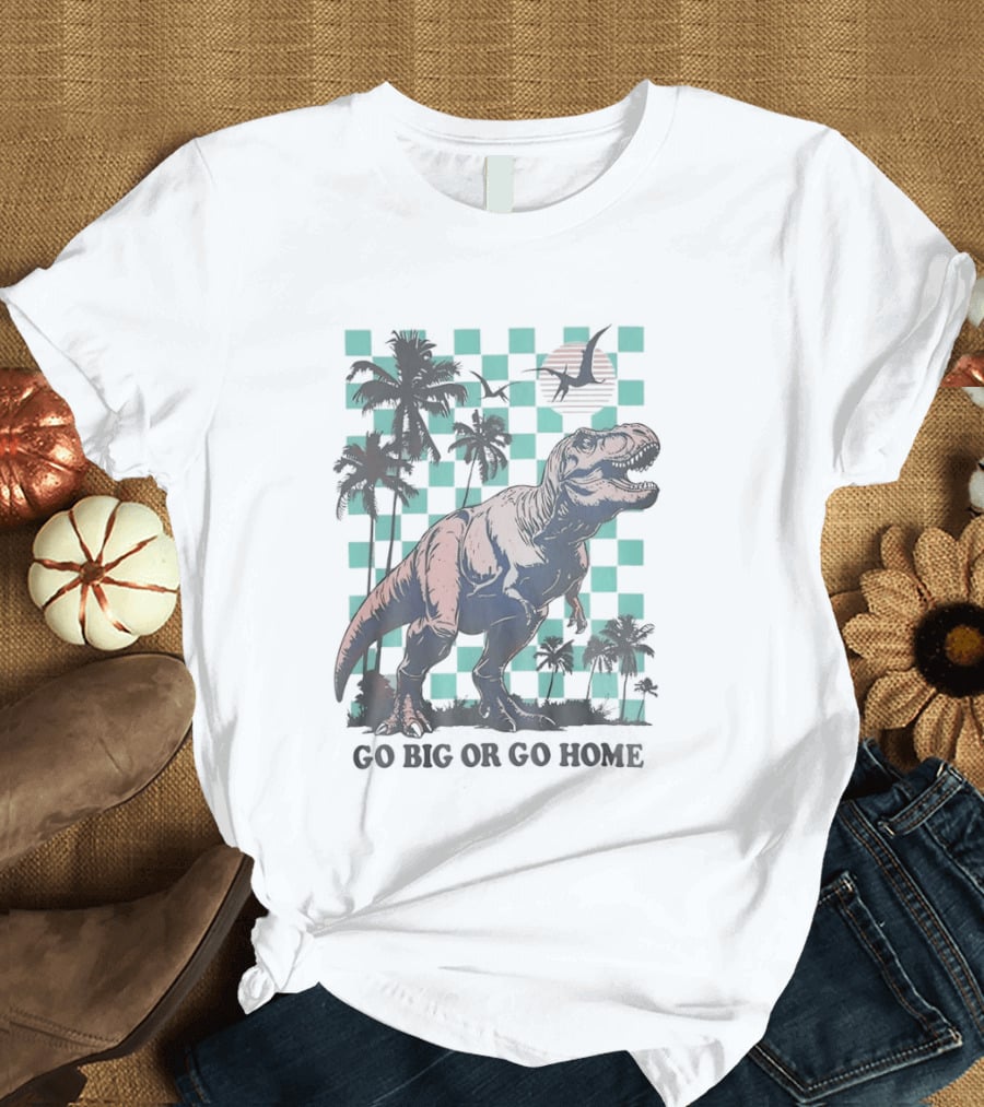 Tyrannosaurus Rex Go Big Or Go Home Palm Trees Checkerboard Sunset T-Shirt