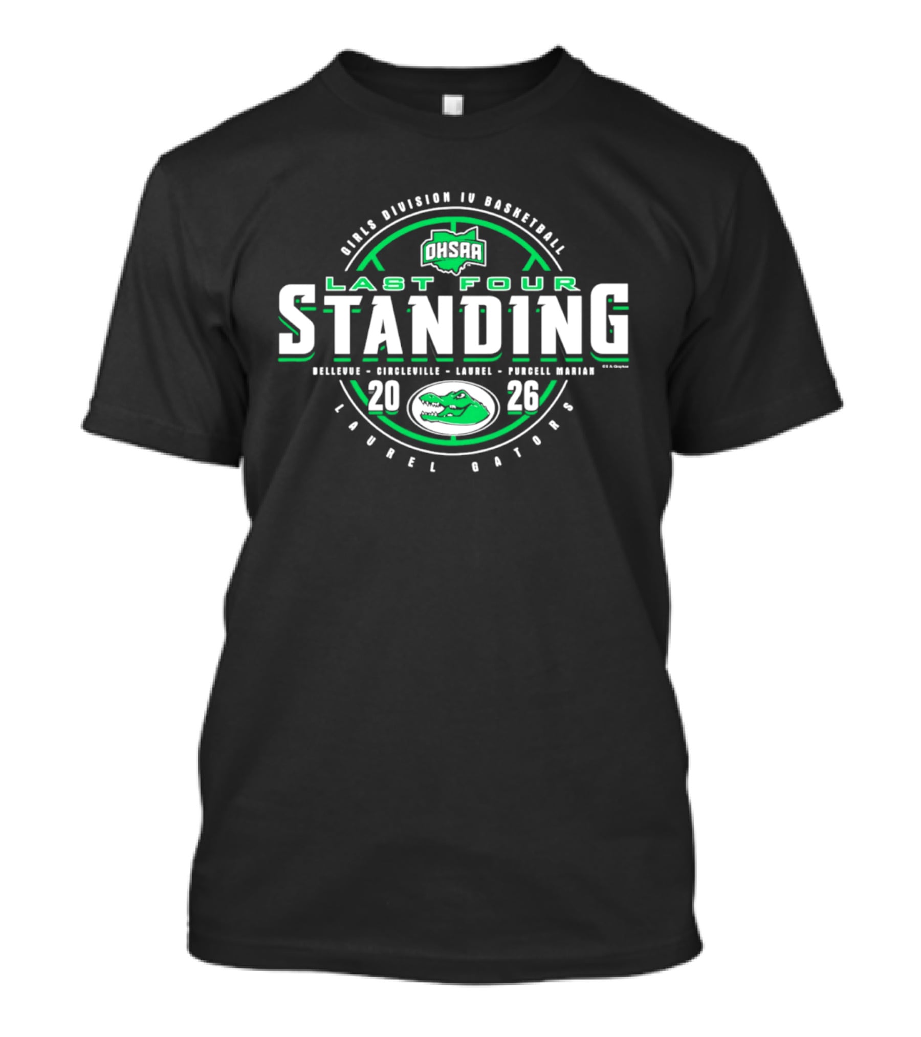 OHSAA Division IV Basketball 2026 Last Four Standing Laurel Gators T-Shirt