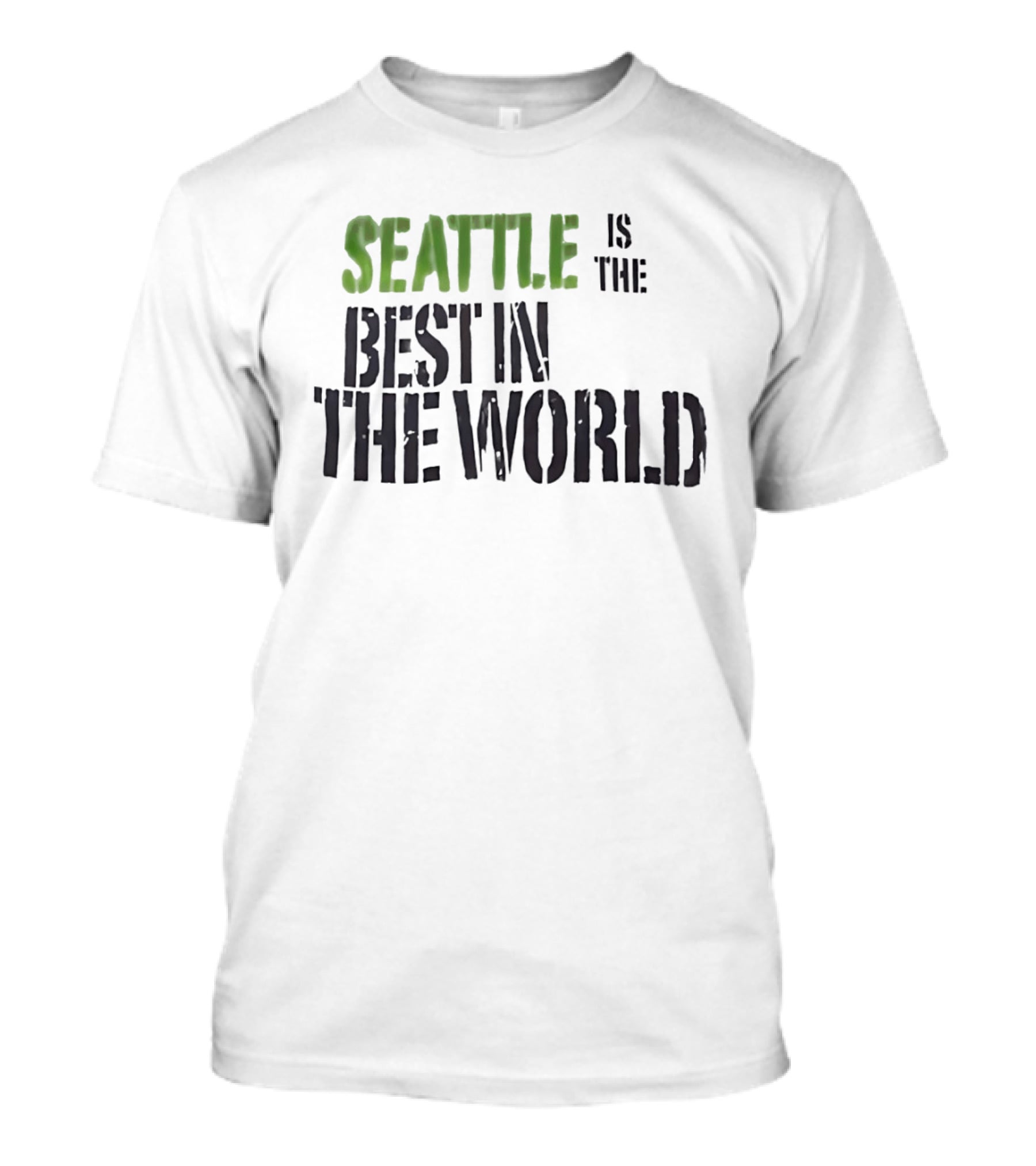 Seattle Is The Best In The World T-Shirt