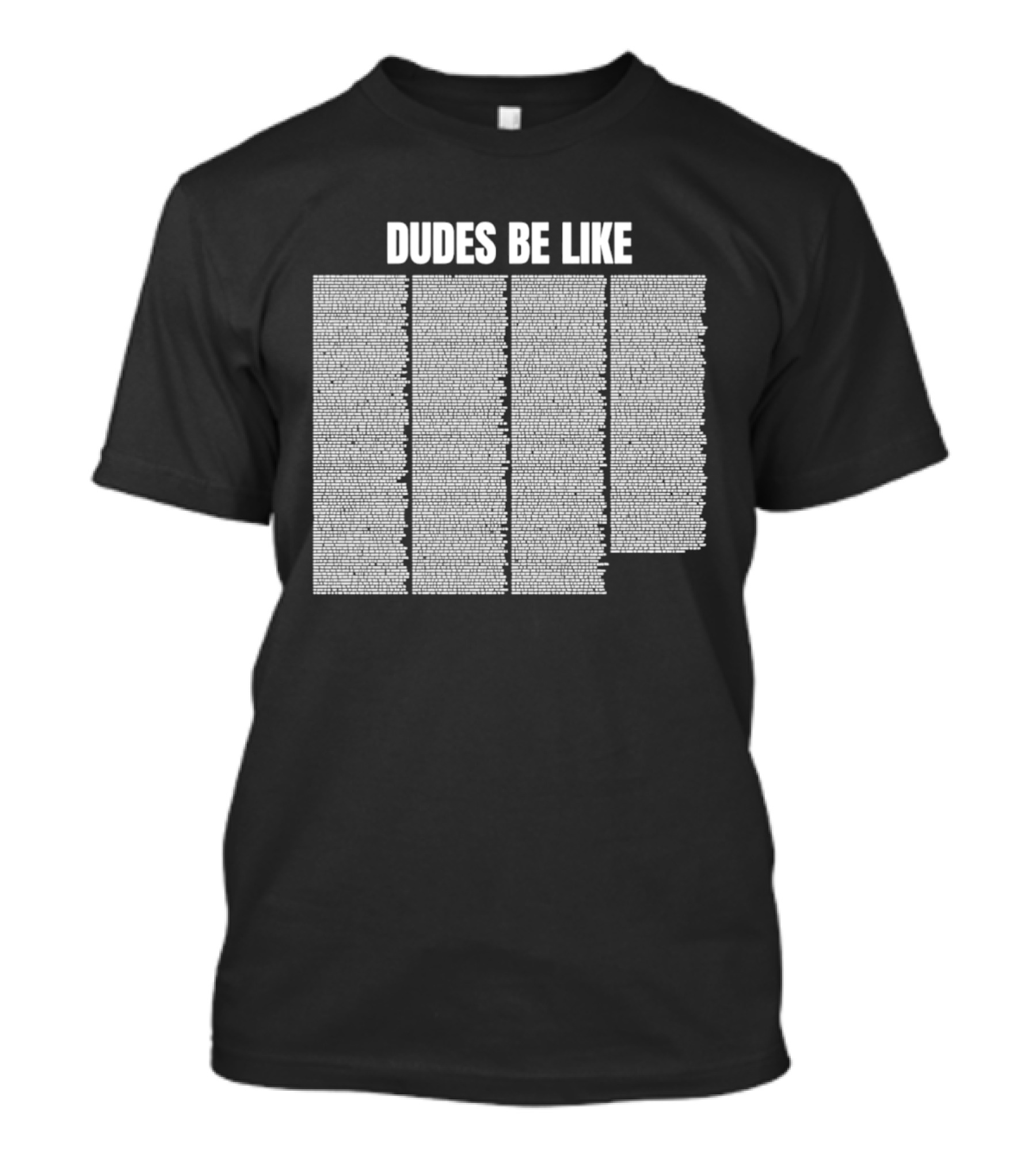 Dudes Be Like Iconic Five Question Marks T-Shirt