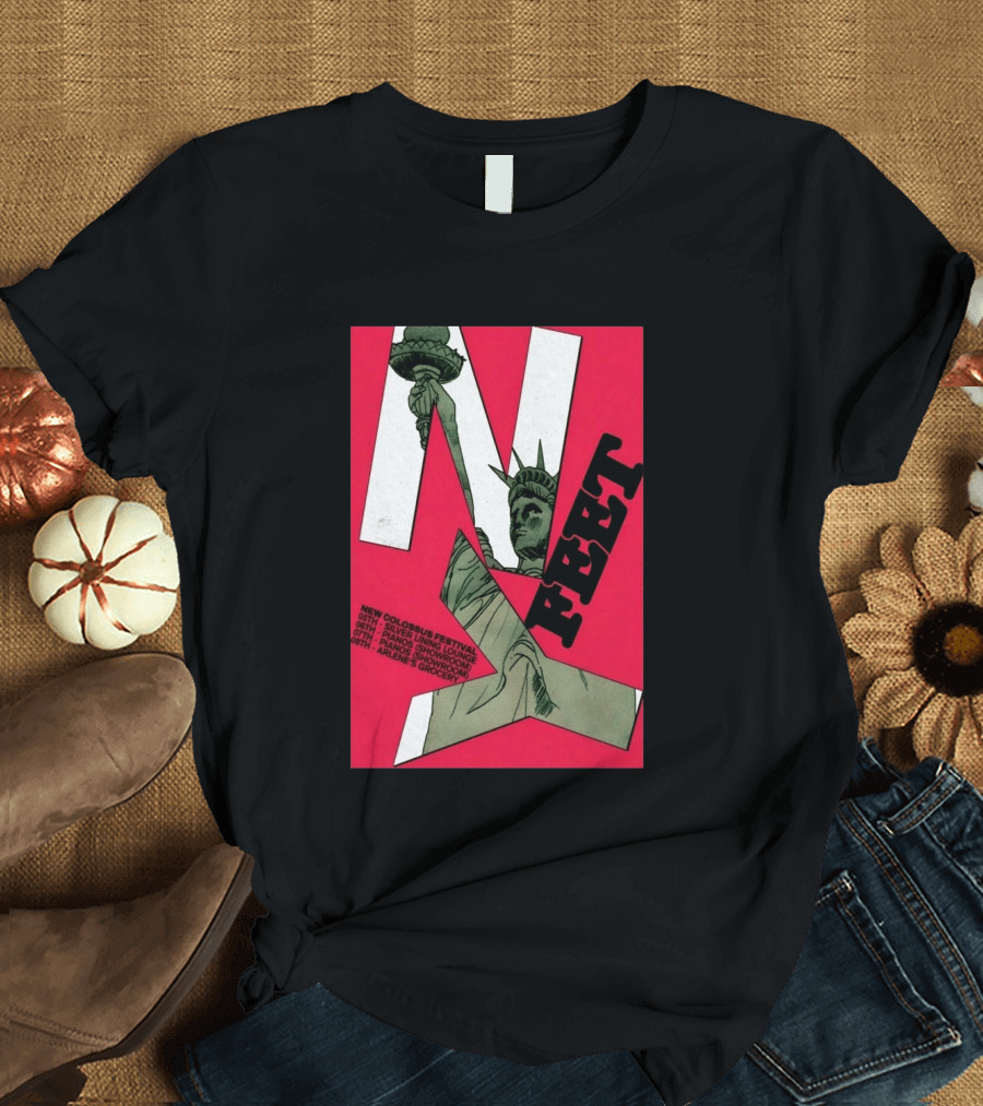 FEET New Colossus Festival 2026 Lady Liberty Statue Of Liberty Silvers Pianos Arlenes T-Shirt