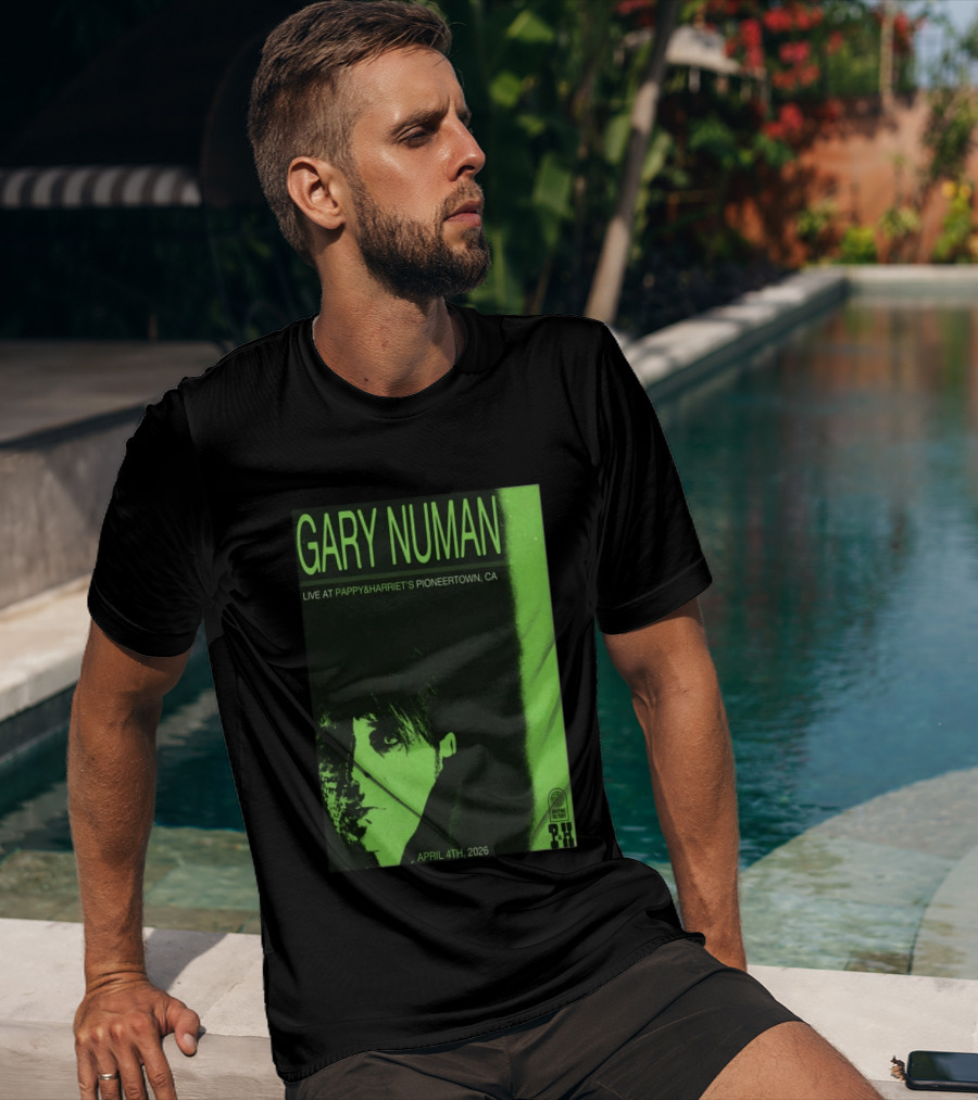 Gary Numan Live At Pappy & Harriet's Pioneertown CA April 4th 2026 T-Shirt