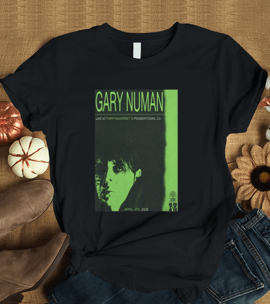 Gary Numan Live At Pappy & Harriet's Pioneertown CA April 4th 2026 T-Shirt