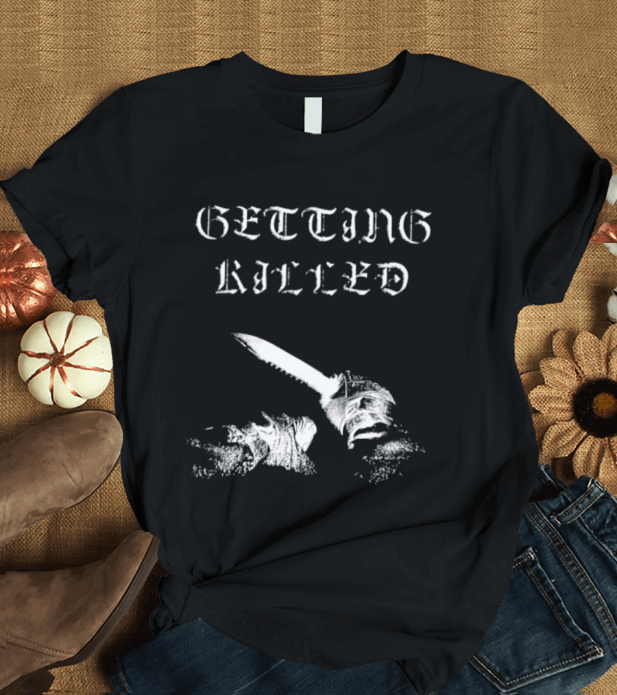 Getting Killed Gothic Knife T-Shirt