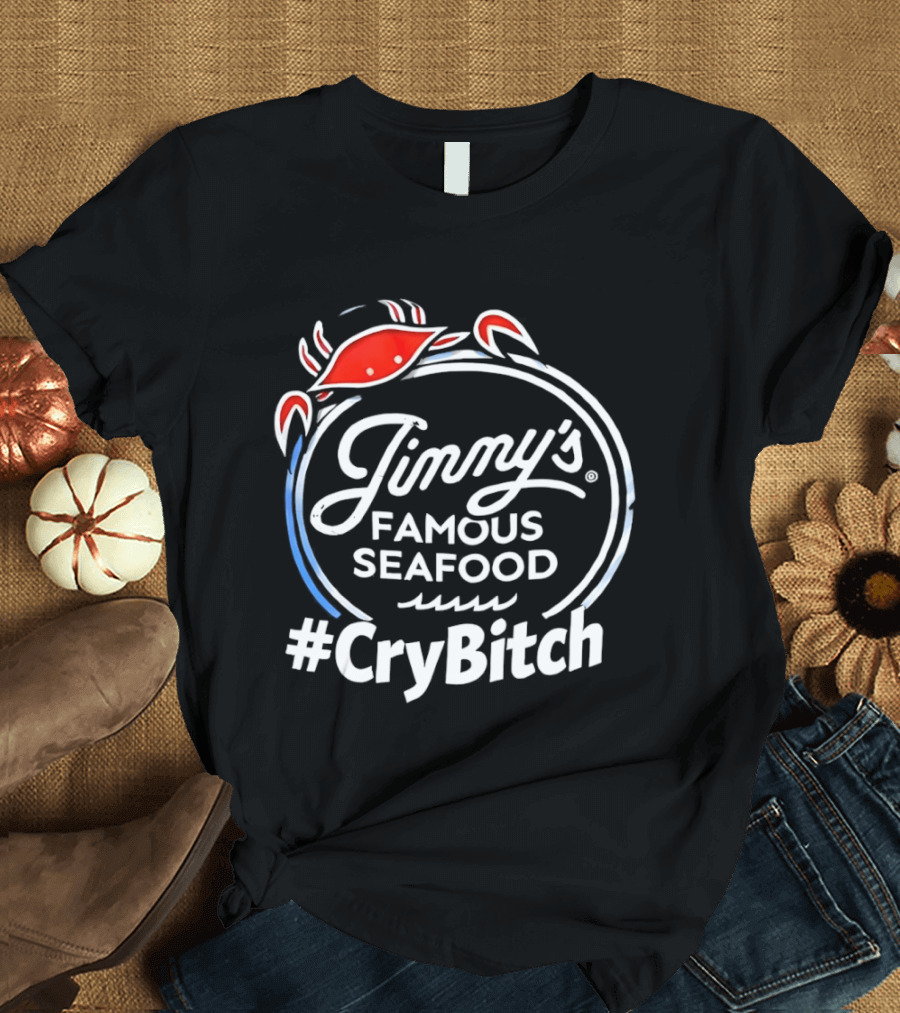 Jinny's Famous Seafood Crab #CryBitch T-Shirt