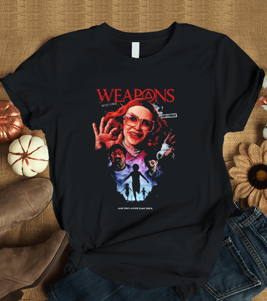 WEAPONS Missing And They Never Came Back 2026 T-Shirt