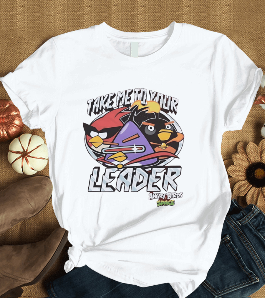 Angry Birds Space Take Me To Your Leader T-Shirt
