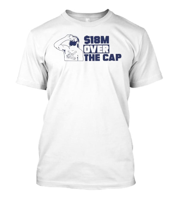 $18M Over The Cap Man Drinking Water T-Shirt