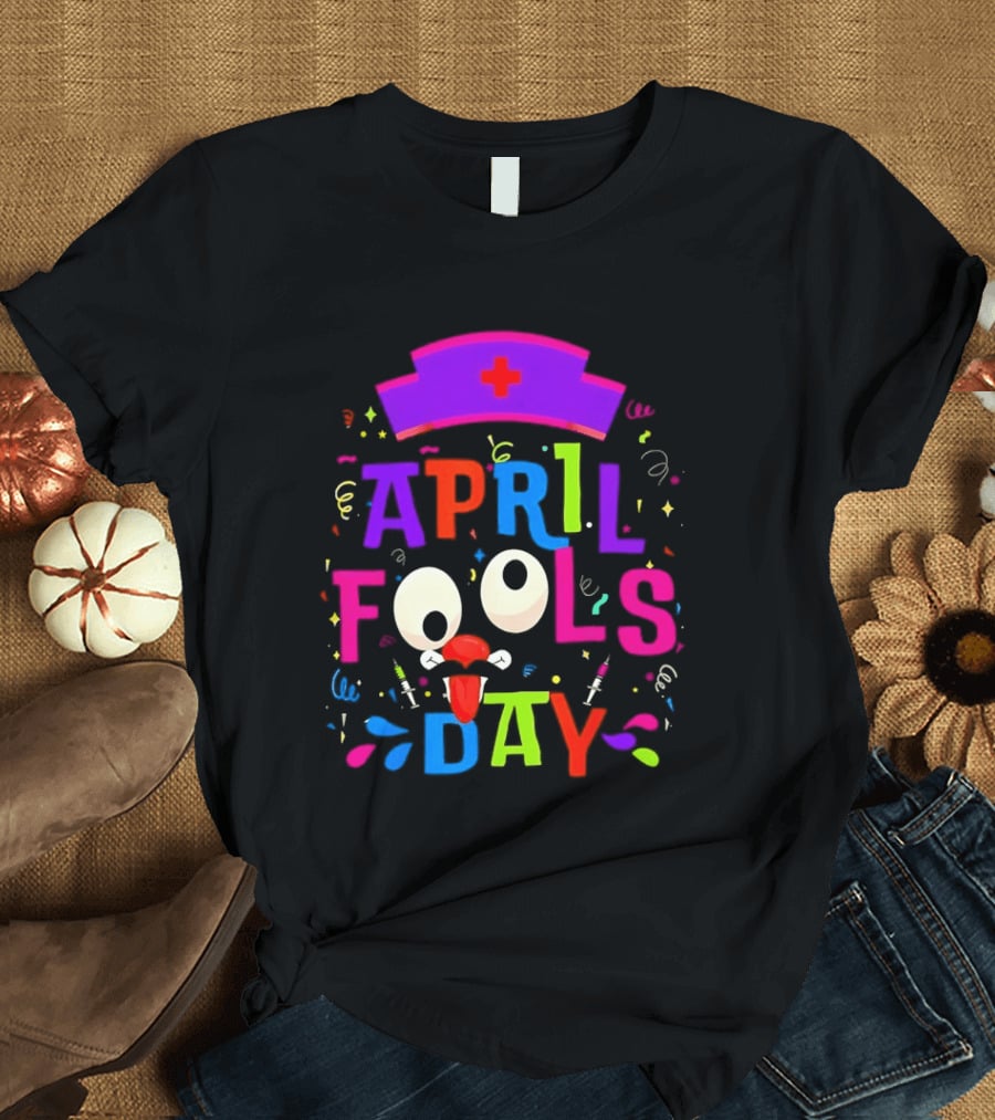 April Fools Day Nurse Hat With Colorful Confetti And Googly Eyes T-Shirt