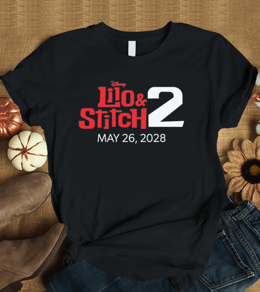 Lilo And Stitch 2 Disney May 26 2028 T-Shirt