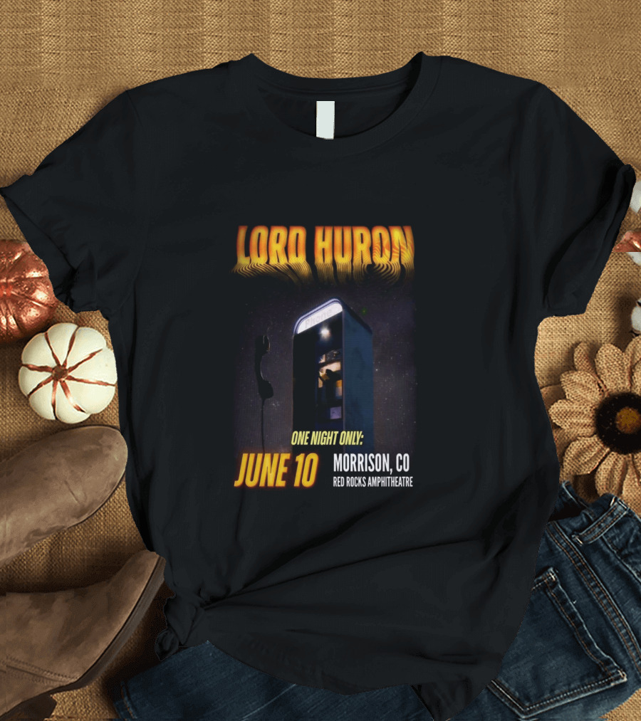 Lord Huron One Night Only June 10 Morrison CO Red Rocks Amphitheatre T-Shirt