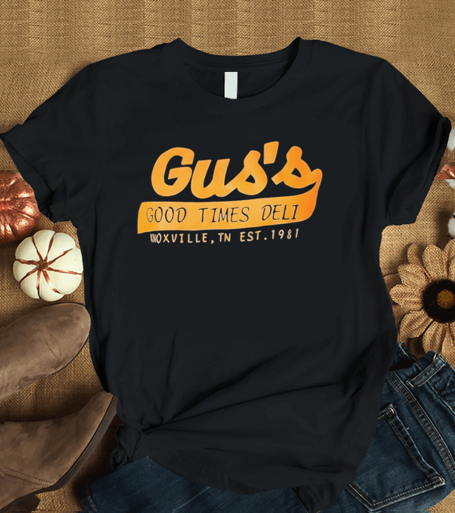 Gus's Good Times Deli Knoxville TN Est 1981 T-Shirt