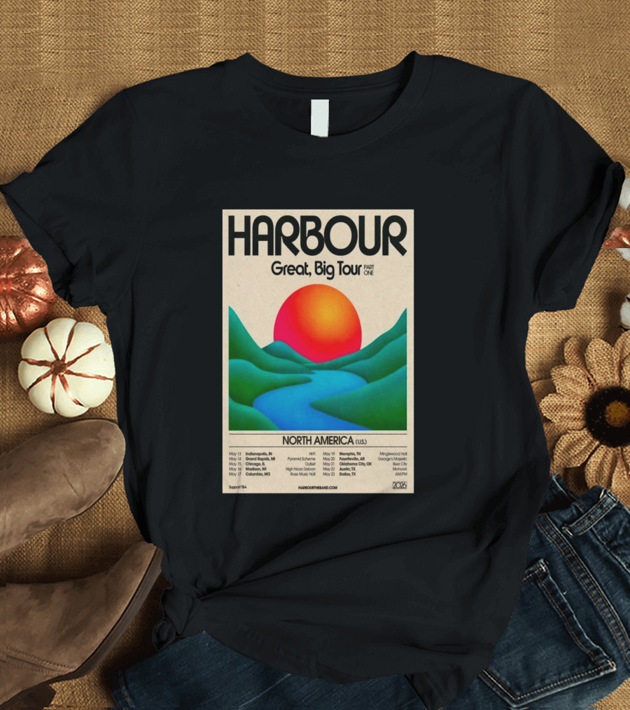 HARBOUR Great Big Tour Part One North America 2026 Dates And Locations T-Shirt