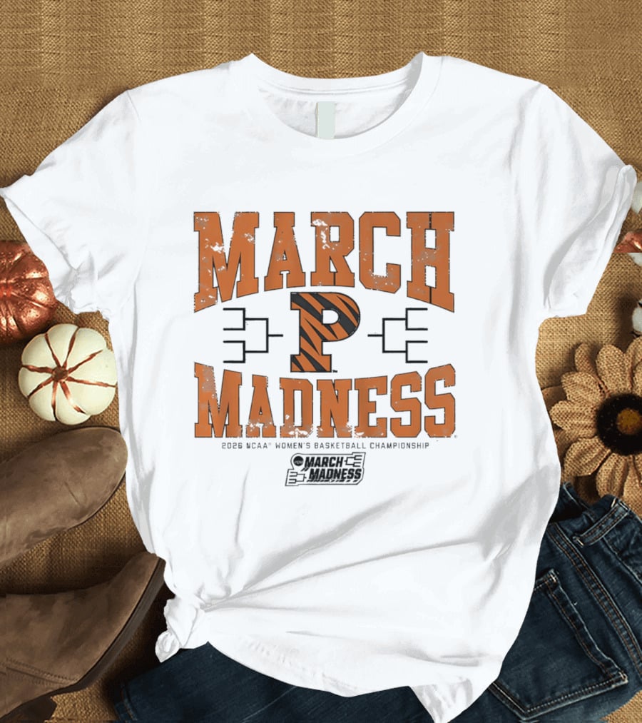 March Madness Princeton Tigers NCAA Women's Basketball Championship 2026 T-Shirt