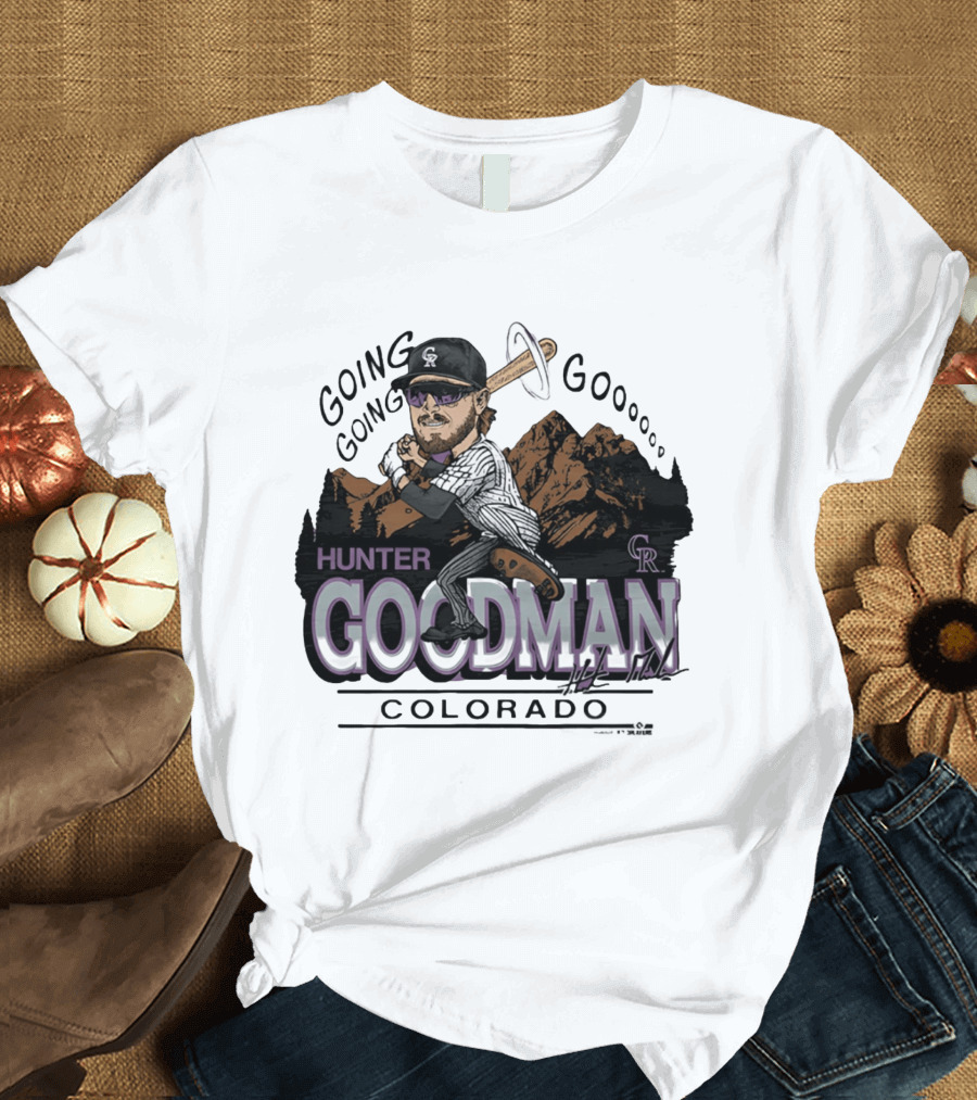 Hunter Goodman Going Going Going Colorado Rockies Caricature T-Shirt