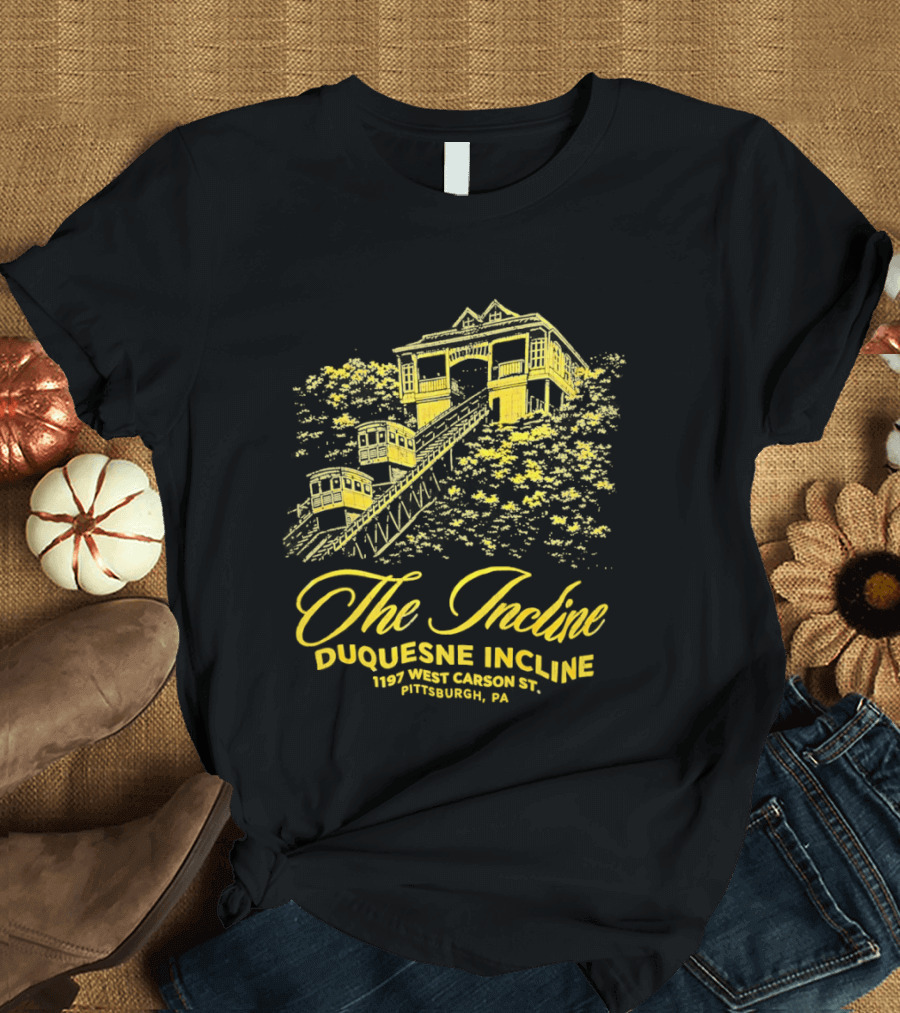 The Incline Duquesne Incline 1197 West Carson St Pittsburgh PA T-Shirt