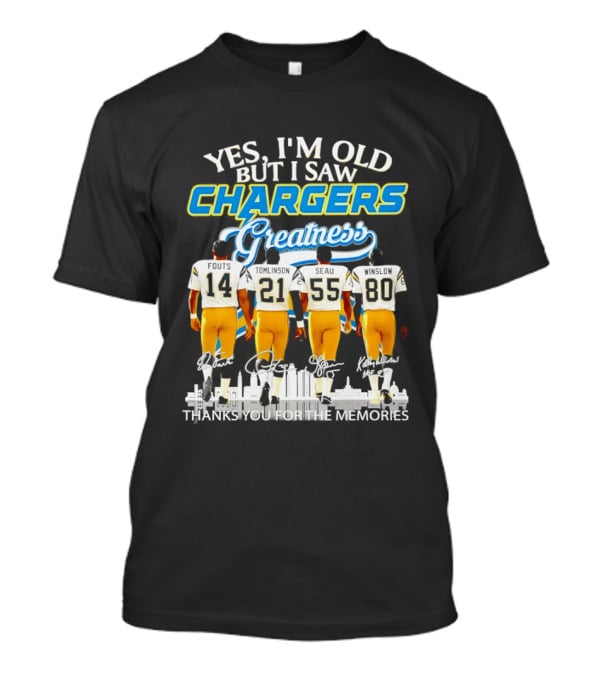 Yes I'm Old But I Saw Chargers Greatness Thank You For The Memories City Skyline T-Shirt