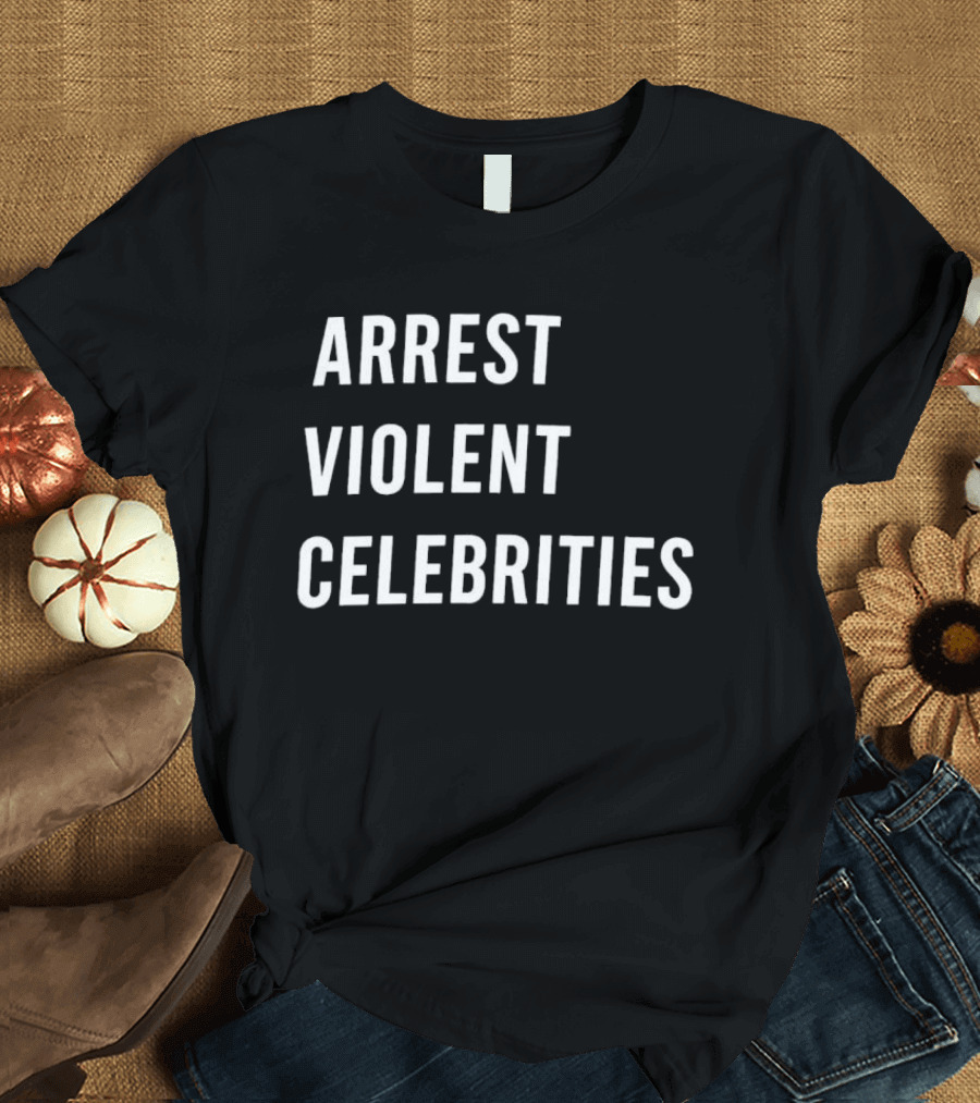 Arrest Violent Celebrities Alan Ritchson Topics T-Shirt