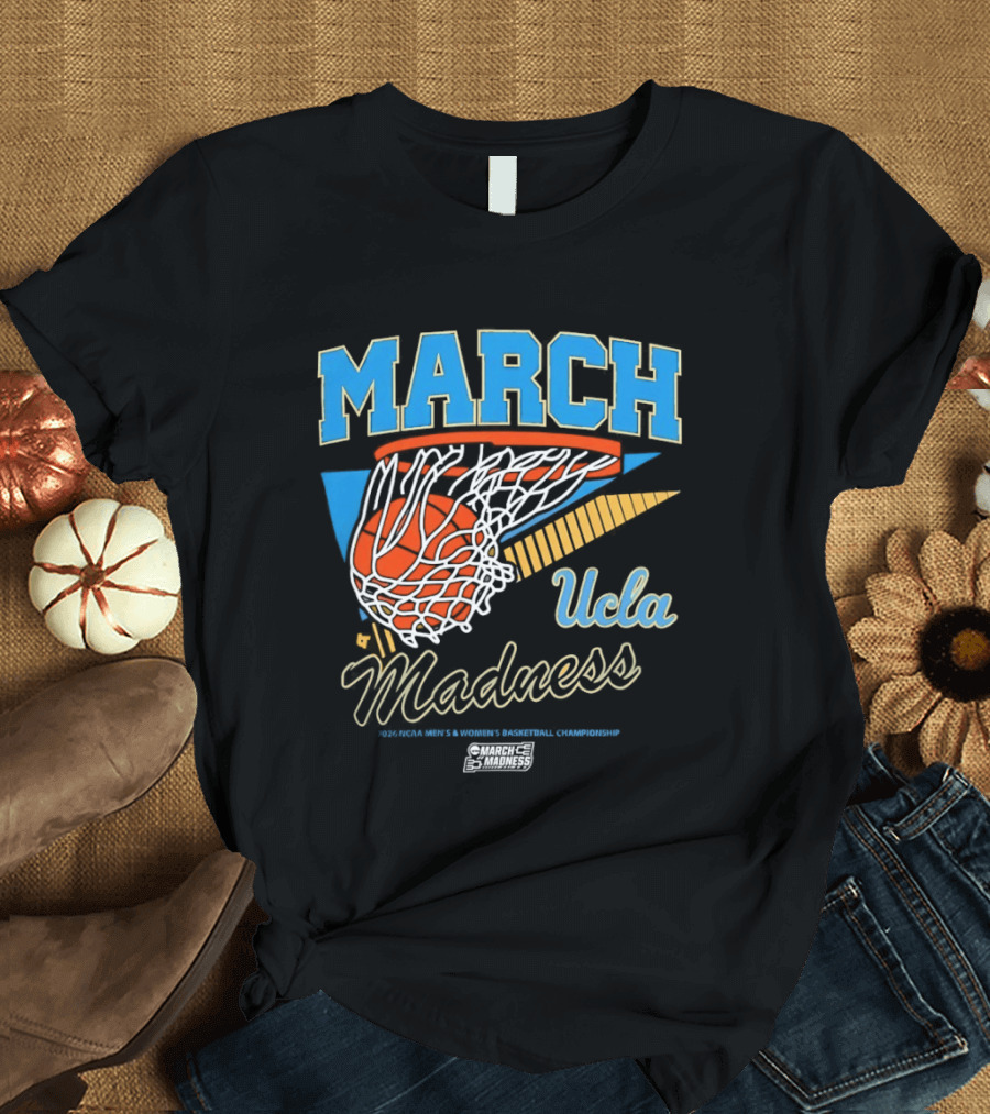 UCLA Bruins March Madness Basketball 2026 T-Shirt