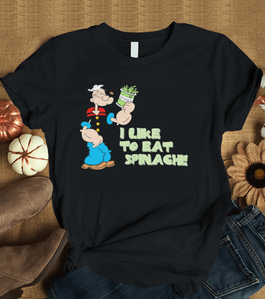 Popeye I Like To Eat Spinach Cartoon Character Eating Vegetables T-Shirt