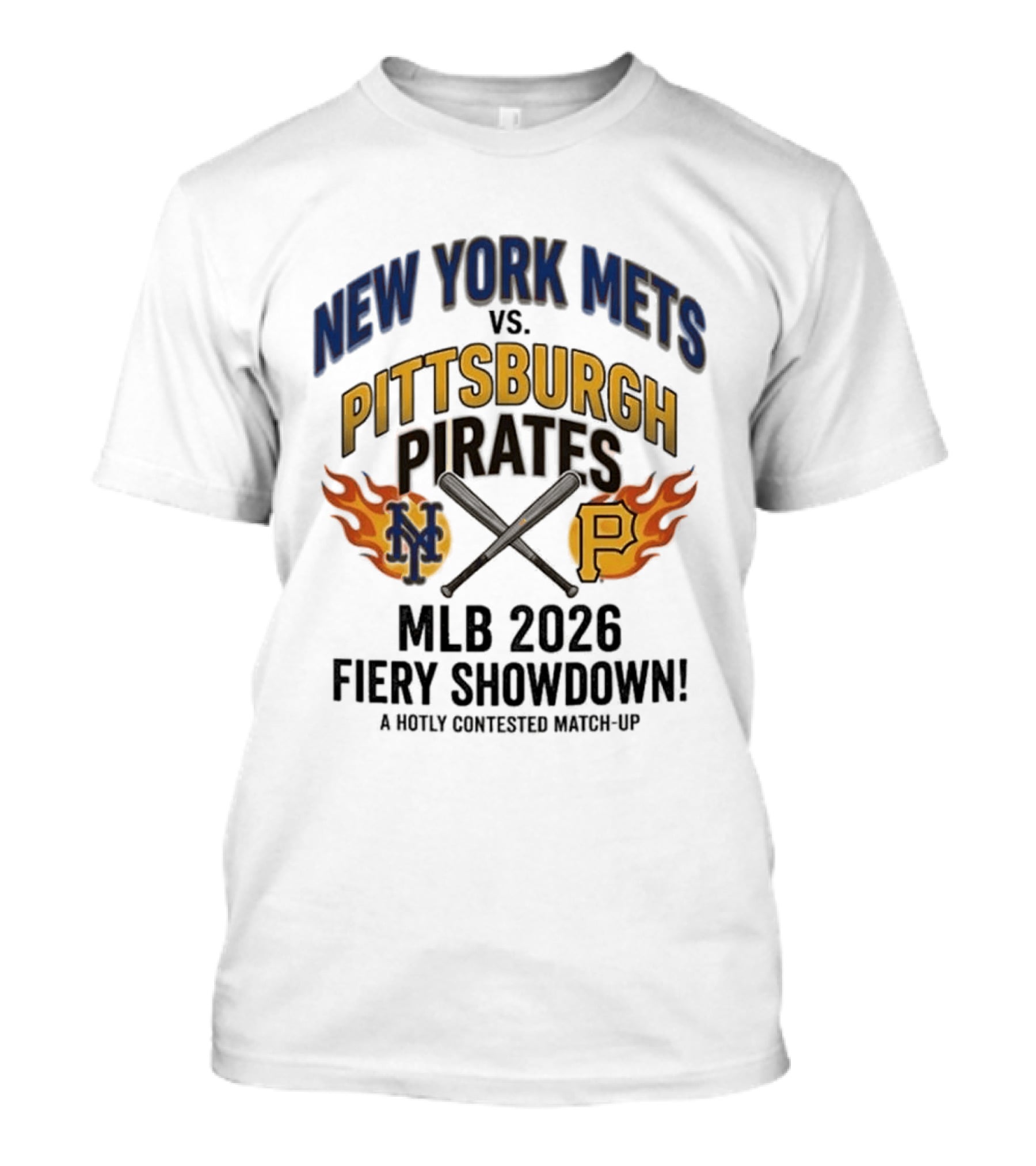 New York Mets Vs Pittsburgh Pirates MLB 2026 Fiery Showdown T-Shirt