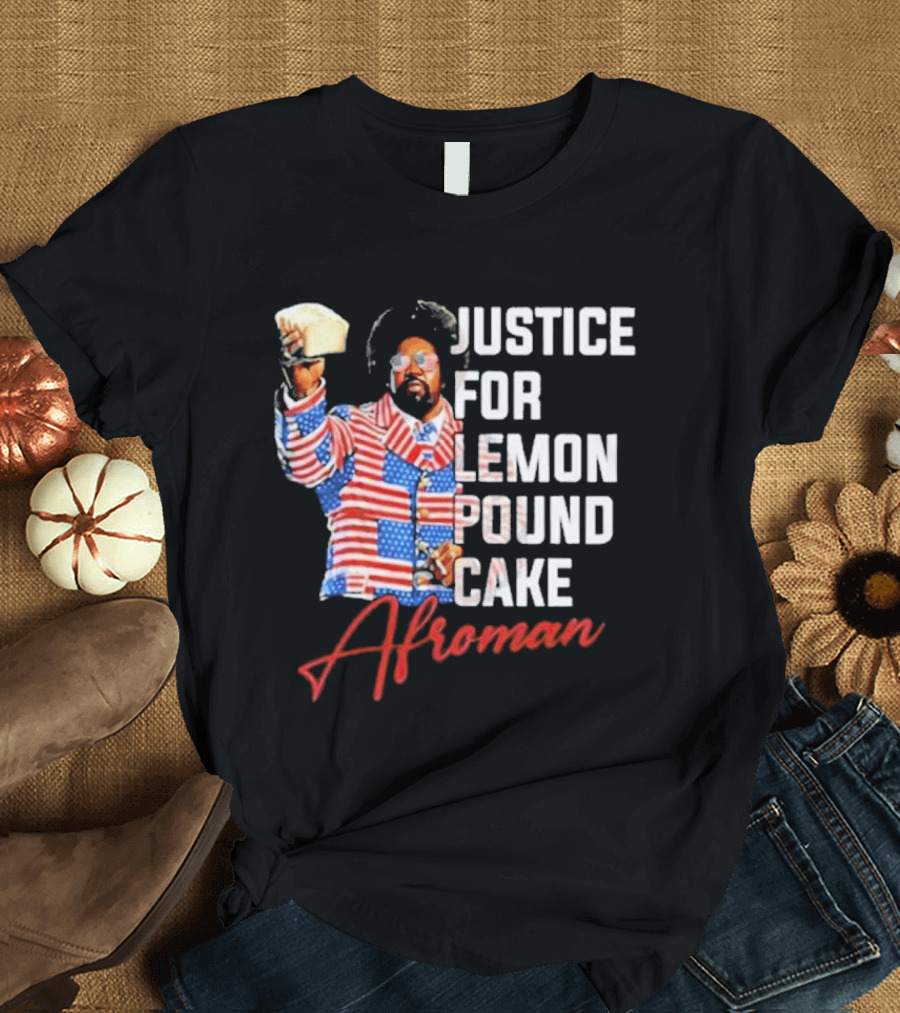 Justice For Lemon Pound Cake Afroman USA Flag Suit T-Shirt