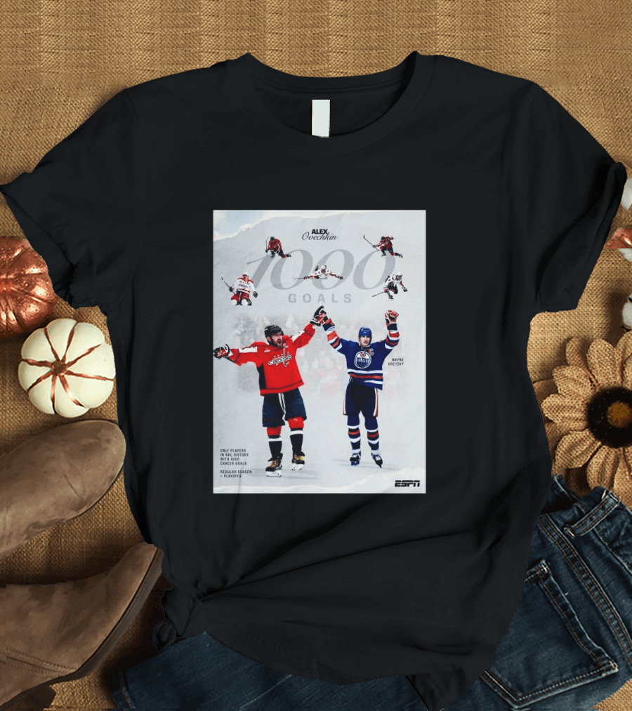 Alex Ovechkin Wayne Gretzky 1000 Goals NHL History ESPN Regular Season Playoffs T-Shirt