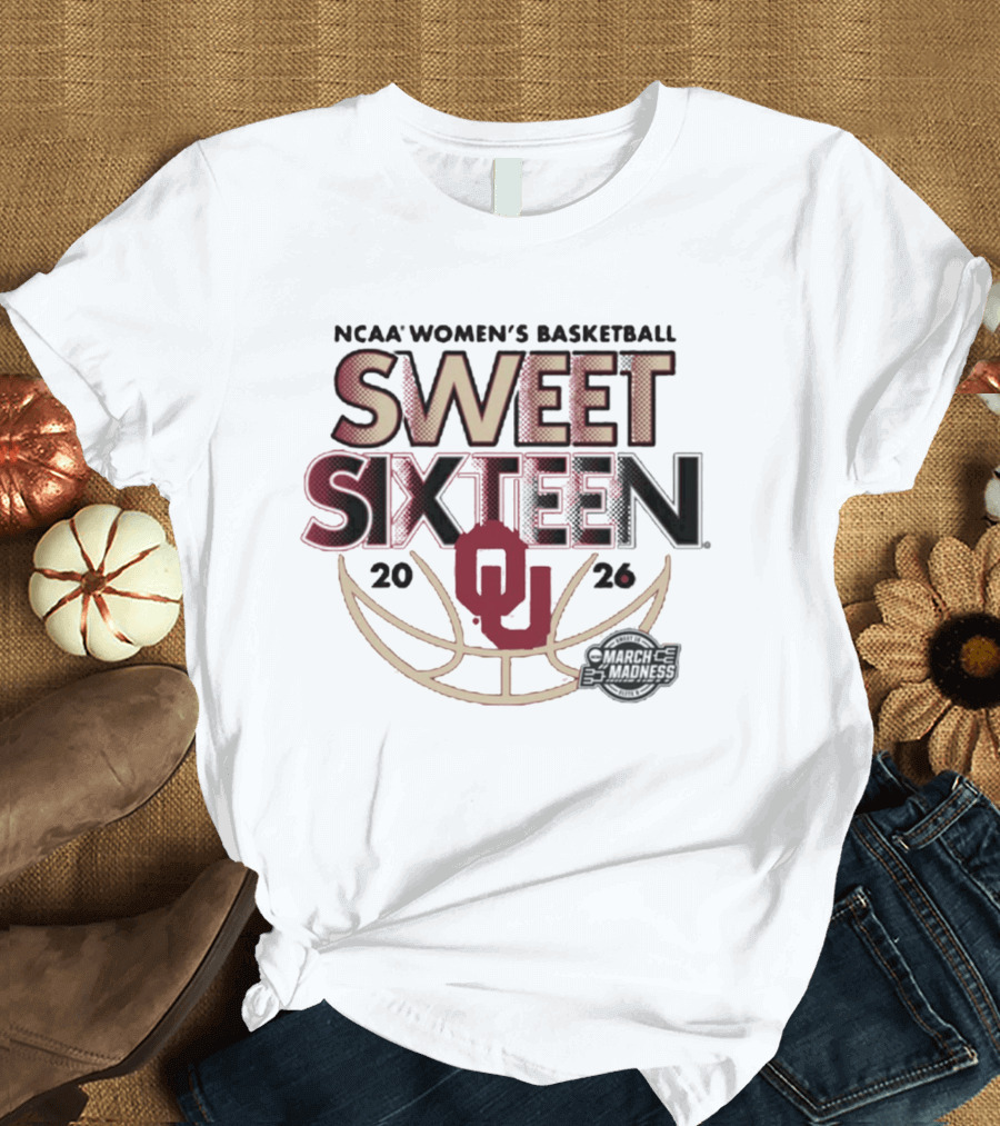 NCAA Oklahoma Women's Basketball 2026 Sweet Sixteen March Madness T-Shirt