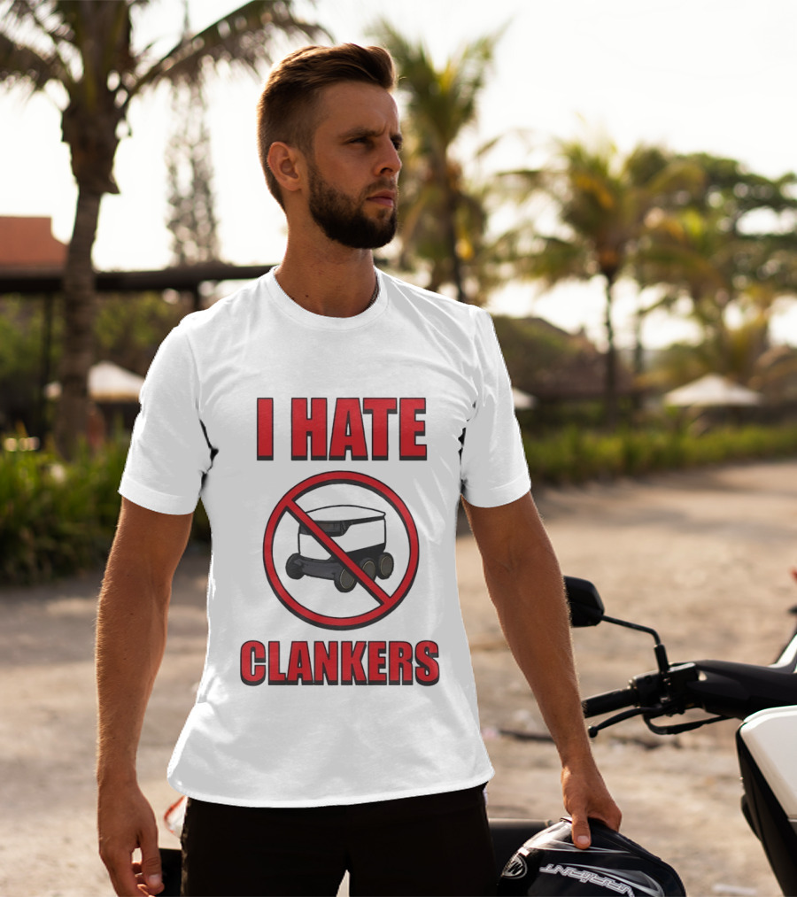 I Hate Clankers No Robot T-Shirt