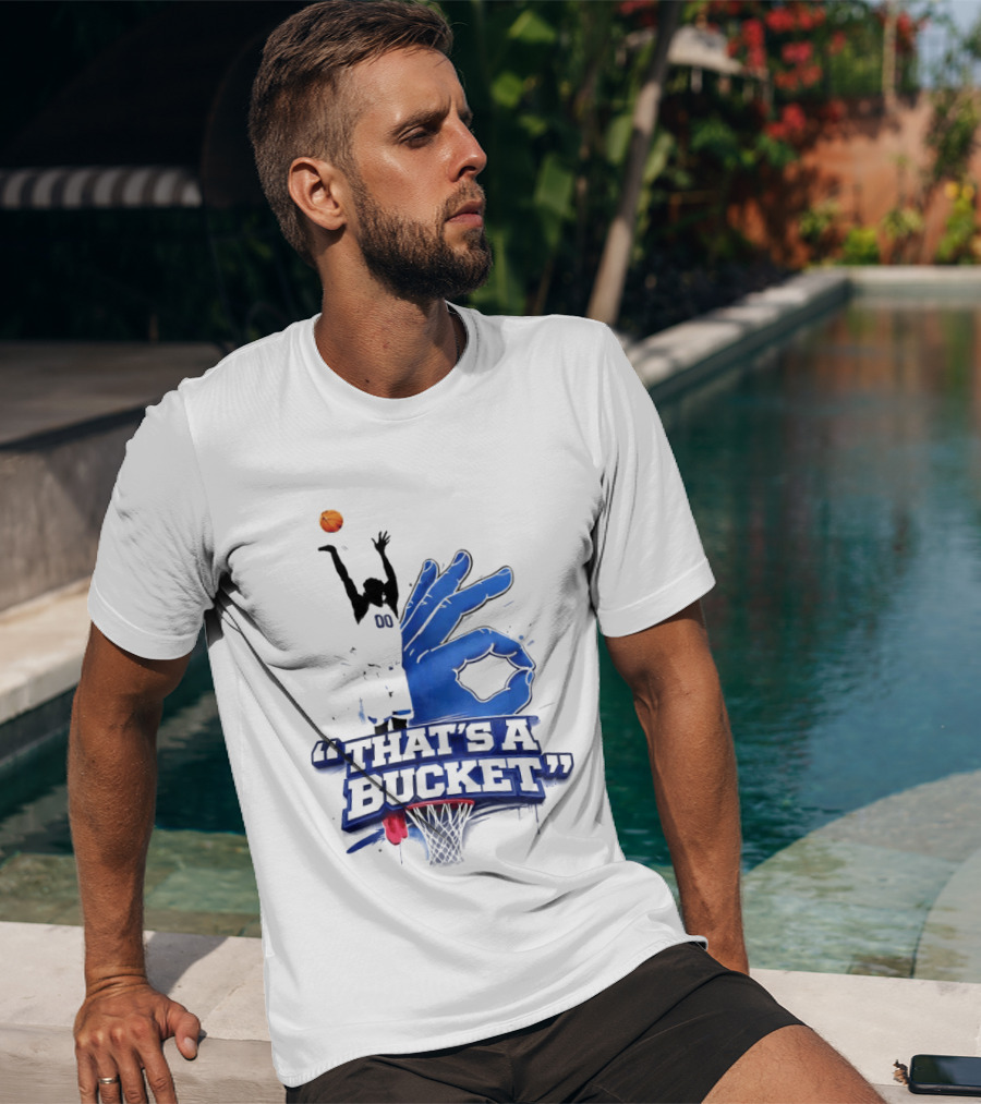 00 That's A Bucket Basketball Shot Gesture T-Shirt