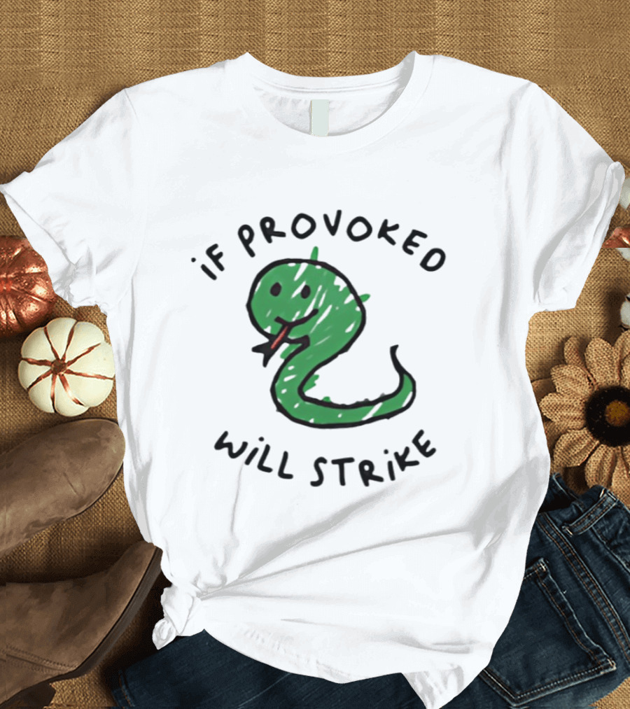 Snake If Provoked Will Strike Green Cartoon Serpent T-Shirt