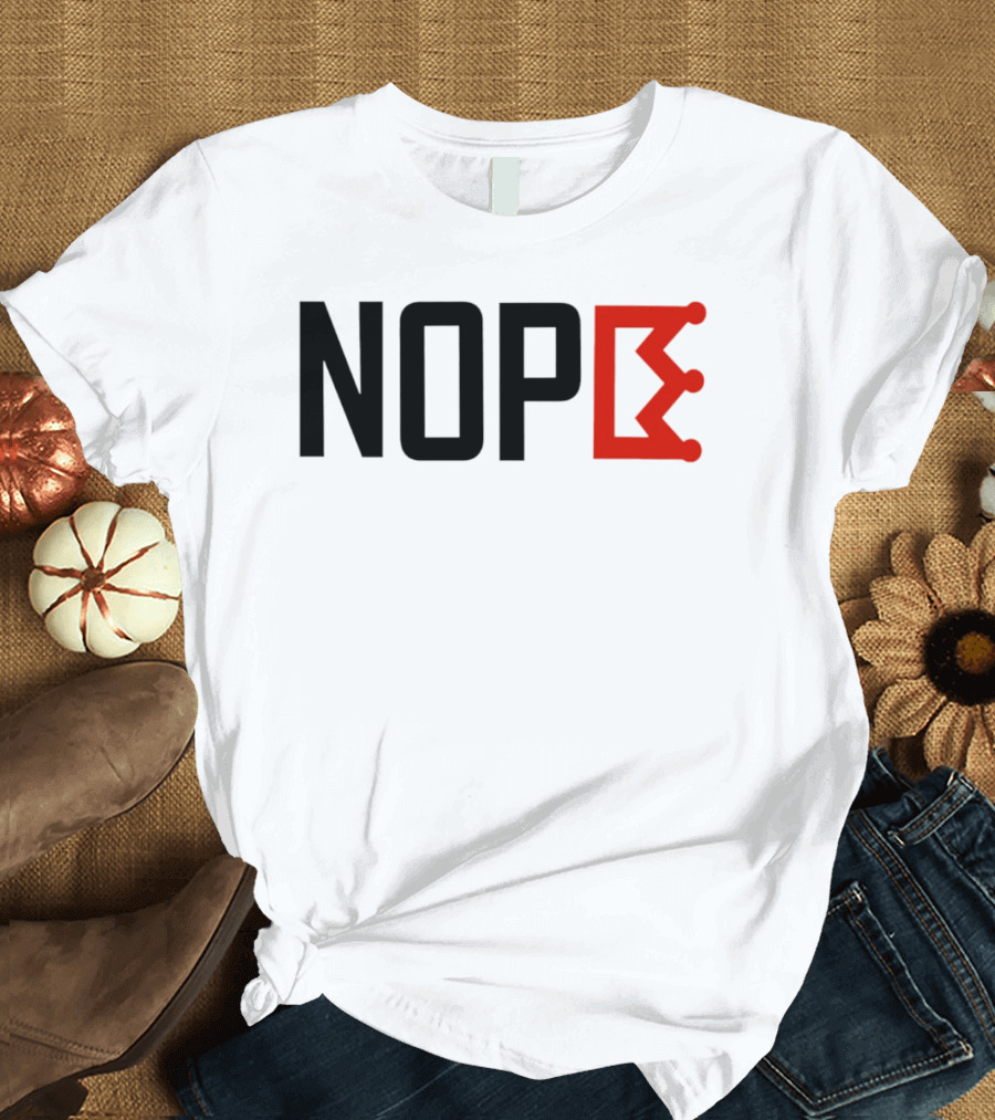 NOPE Crown Symbol No Kings In America T-Shirt