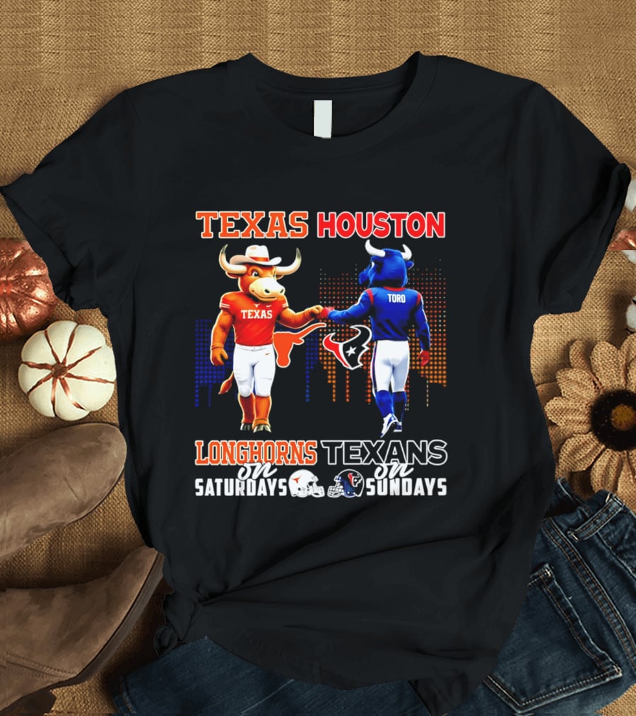 Texas Longhorns Texas Houston Toro Saturdays Sundays T-Shirt