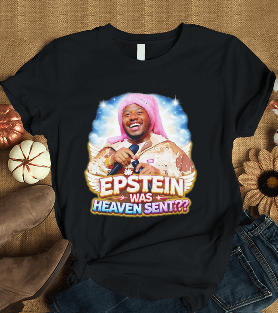 Epstein Was Heaven Sent Pink Hat Smiling Man With Microphone And Camouflage Jacket T-Shirt