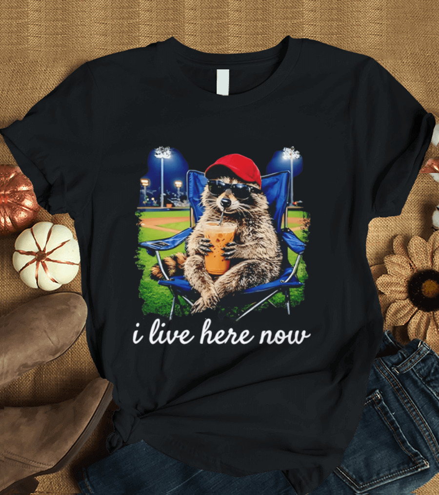 Raccoon I Live Here Now With Sunglasses And Drink At Baseball Field T-Shirt