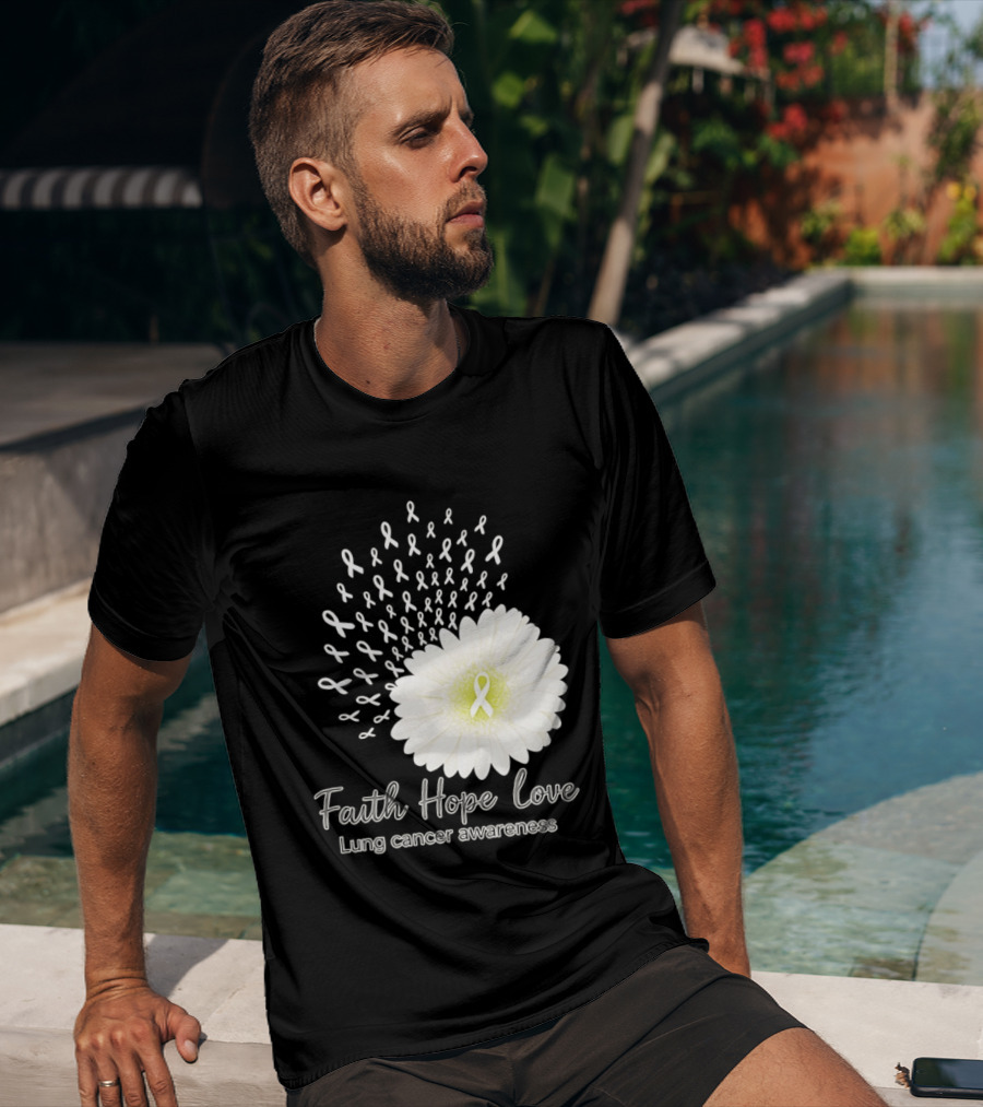 Faith Hope Love White Daisies And Ribbons Lung Cancer Awareness T-Shirt