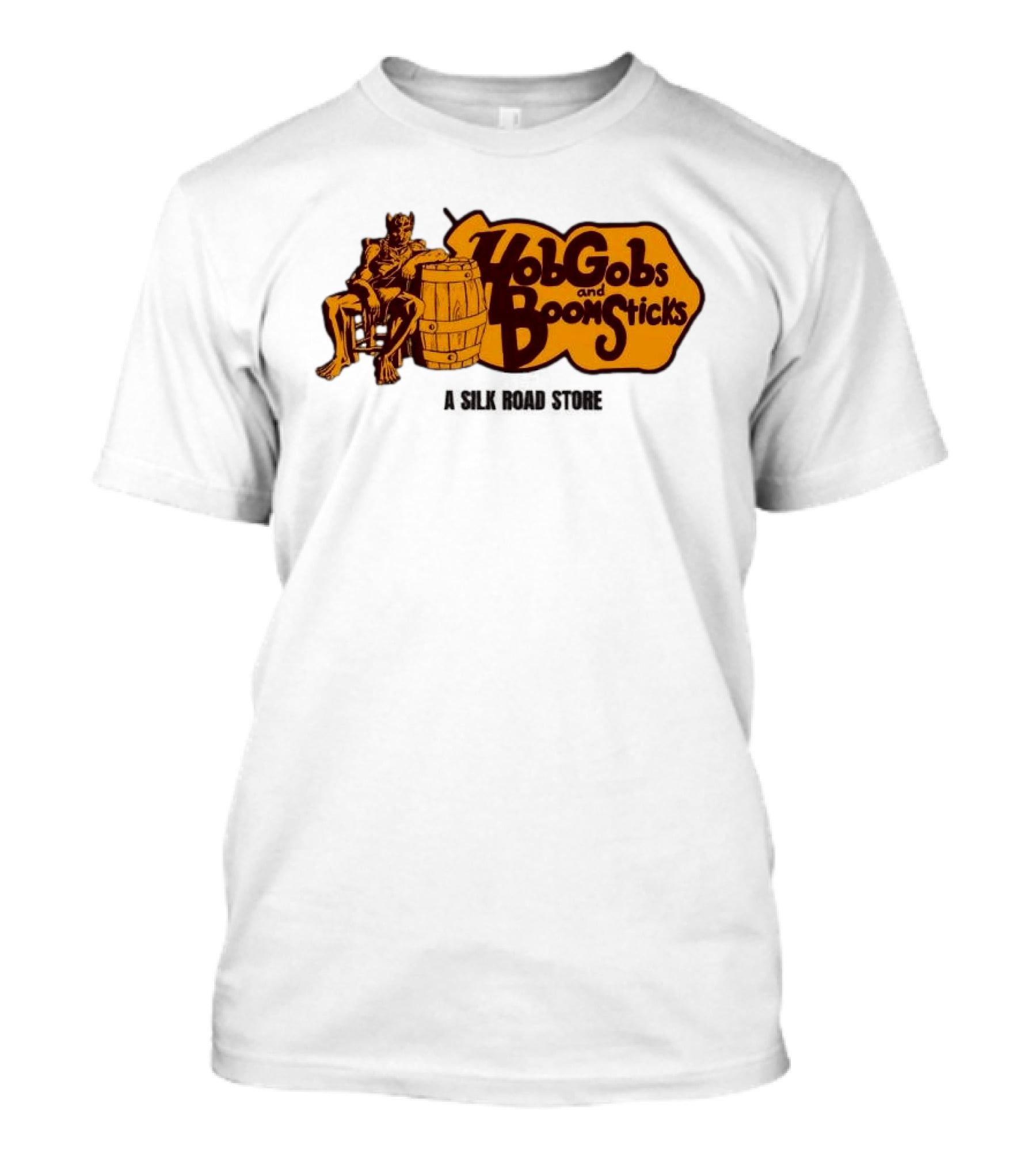 HobGobs And Boom Sticks A Silk Road Store Mythical Goblin Barrel T-Shirt